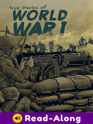 cover image of True Stories of World War I